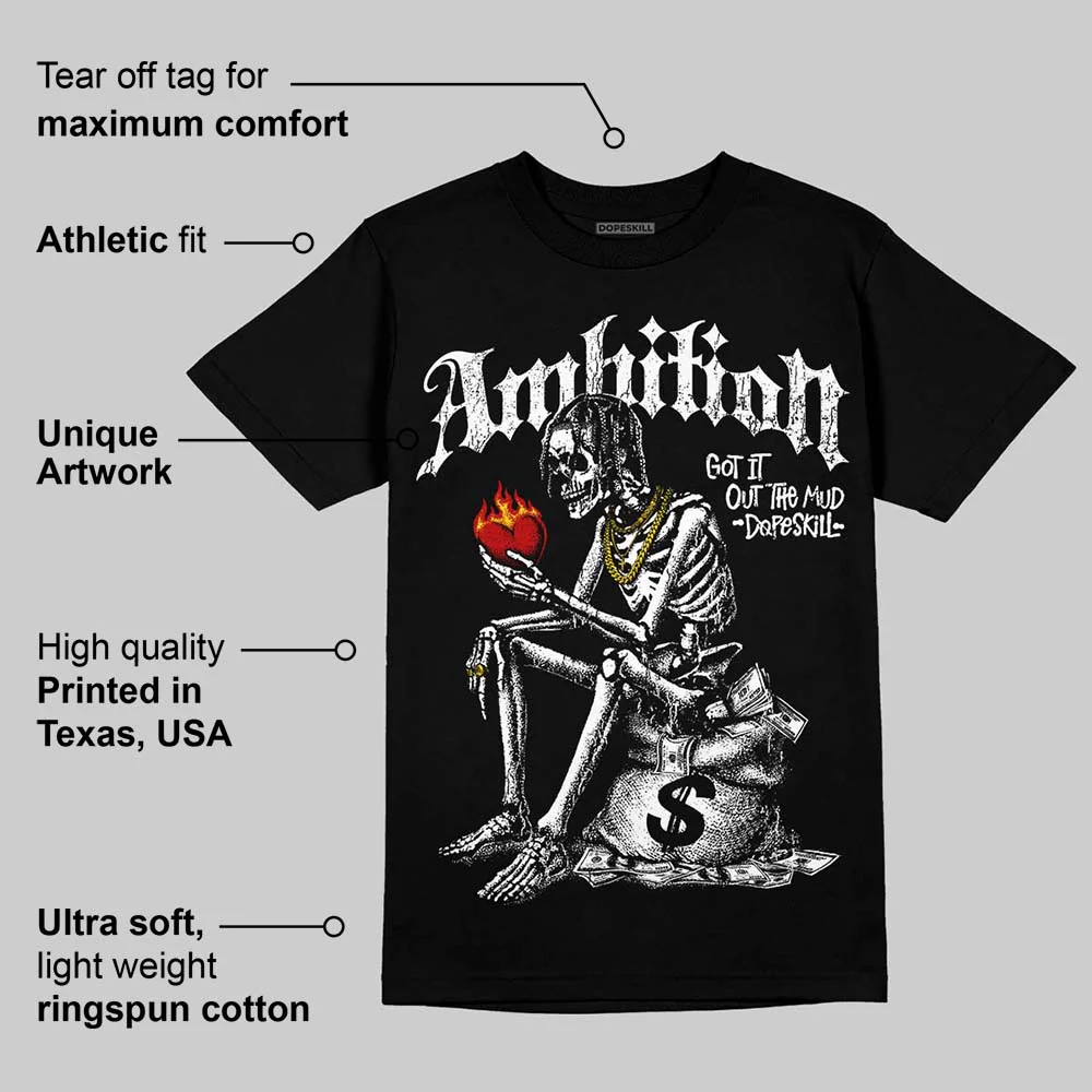 Black and White Collection DopeSkill T-Shirt Ambition Graphic - Image 3