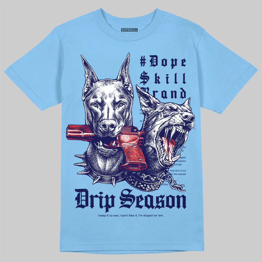 University Blue 'New Drip Season' DopeSkill Graphic T-Shirt - Image 3